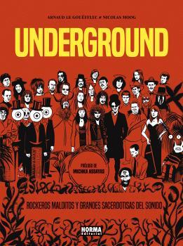 UNDERGROUND | 9788467957822 | ARNAUD LE GOUEFFLEC/NICOLAS MOOG