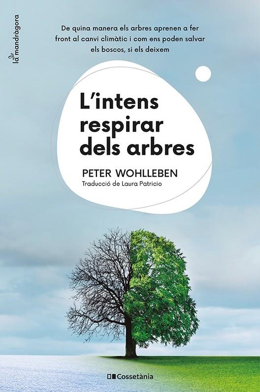 Intens respirar dels arbres, l' | 9788413562087 | Wohlleben, Peter