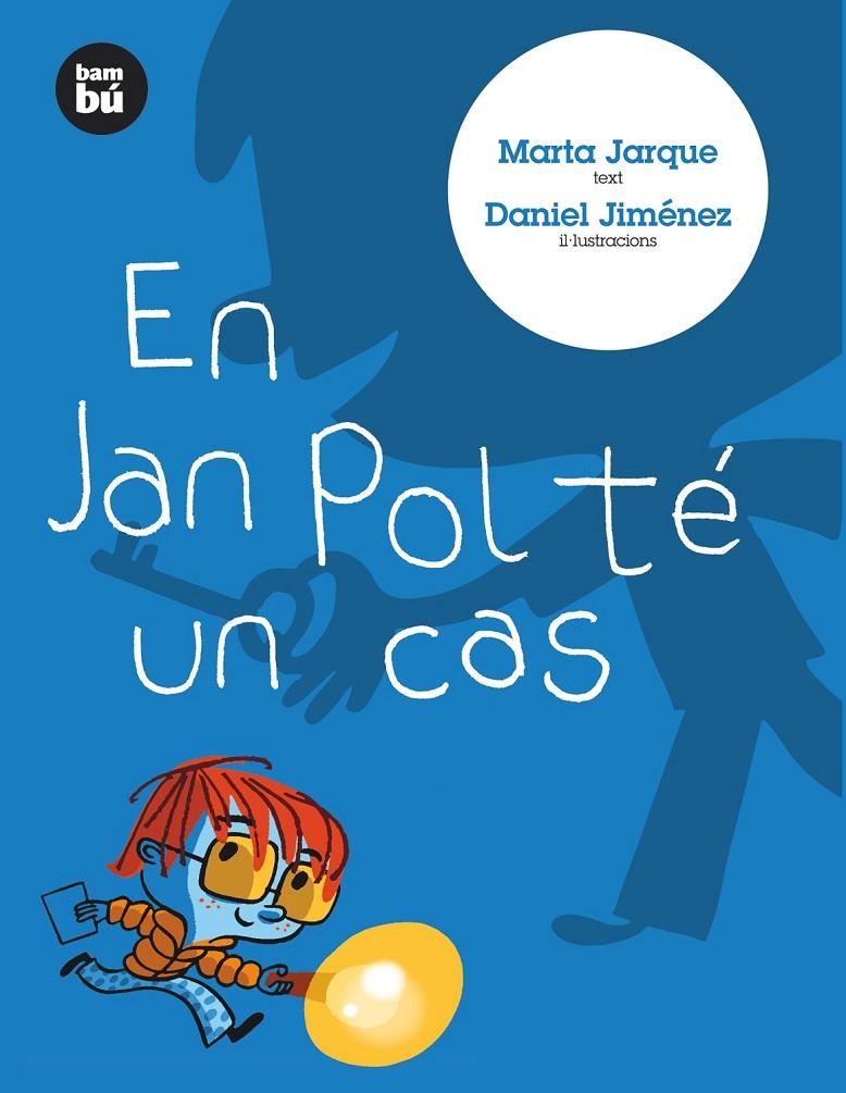 Jan Pol té un cas, en | 9788483430613 | Jarque, Marta