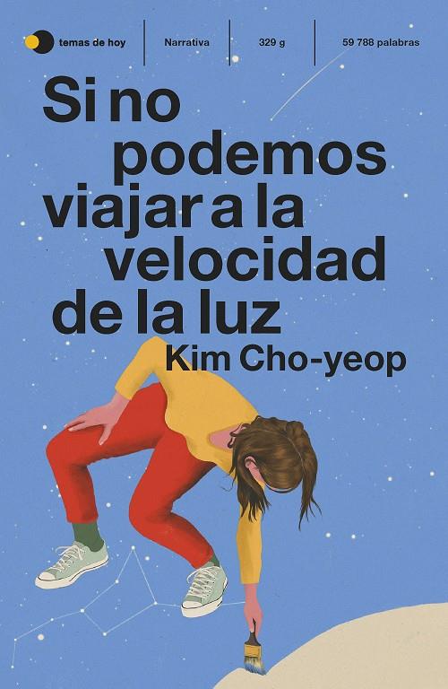 Si no podemos viajar a la velocidad de la luz | 9788499989334 | Cho-yeop, Kim