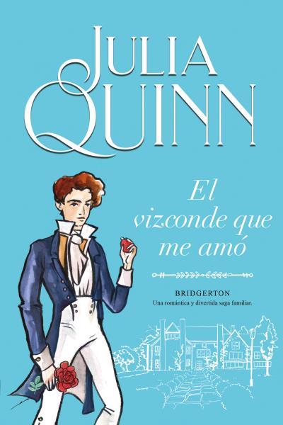 Vizconde que me amó, el (Bridgerton 2) | 9788416327829 | Quinn, Julia