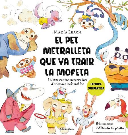 Pet metralleta que va trair la Mofeta, el | 9788413897837 | Leach, María / Expósito, Alberto