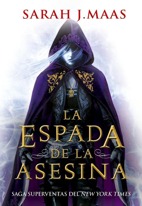 Espada de la asesina, la | 9788418359996 | Maas, Sarah J.