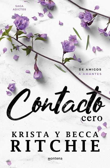 Contacto cero (Serie Adictos) | 9788419650405 | Ritchie, Becca / Ritchie, Krista