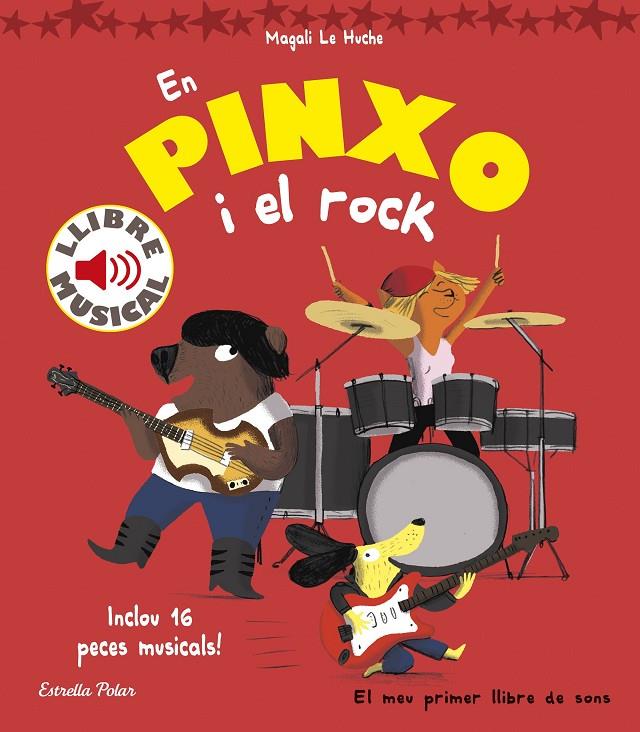 Pinxo i el rock. Llibre musical, en (Sons) | 9788416522804 | Le Huche, Magali