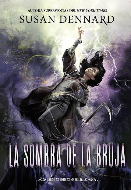 Sombra de la bruja, la | 9788419266194 | Dennard, Susan