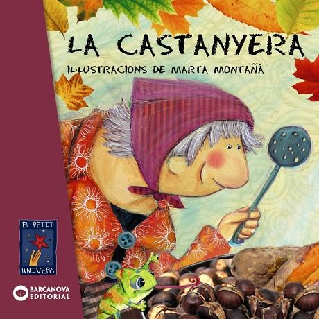 Castanyera, la | 9788448932763 | Editorial Barcanova