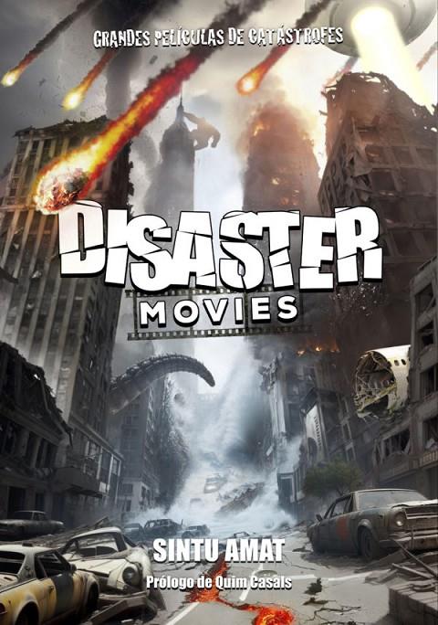 DISASTER MOVIES | 9788419740113 | Amat, Sintu