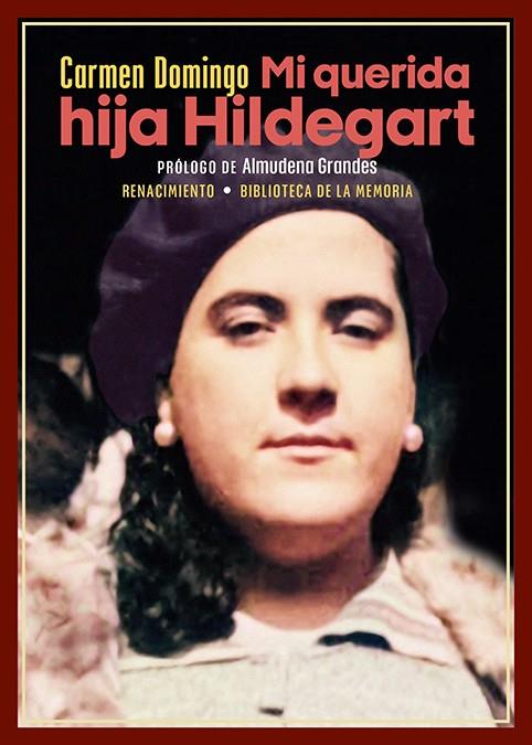 Mi querida hija Hildegart | 9788419791306 | Domingo, Carmen