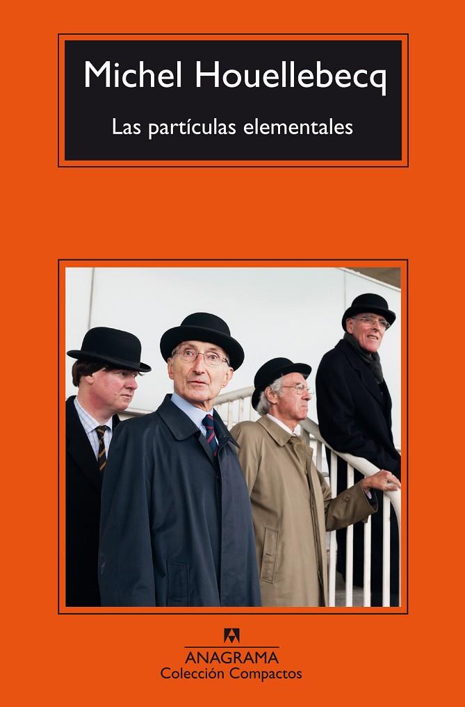 Partículas elementales, las | 9788433967305 | Houellebecq, Michel