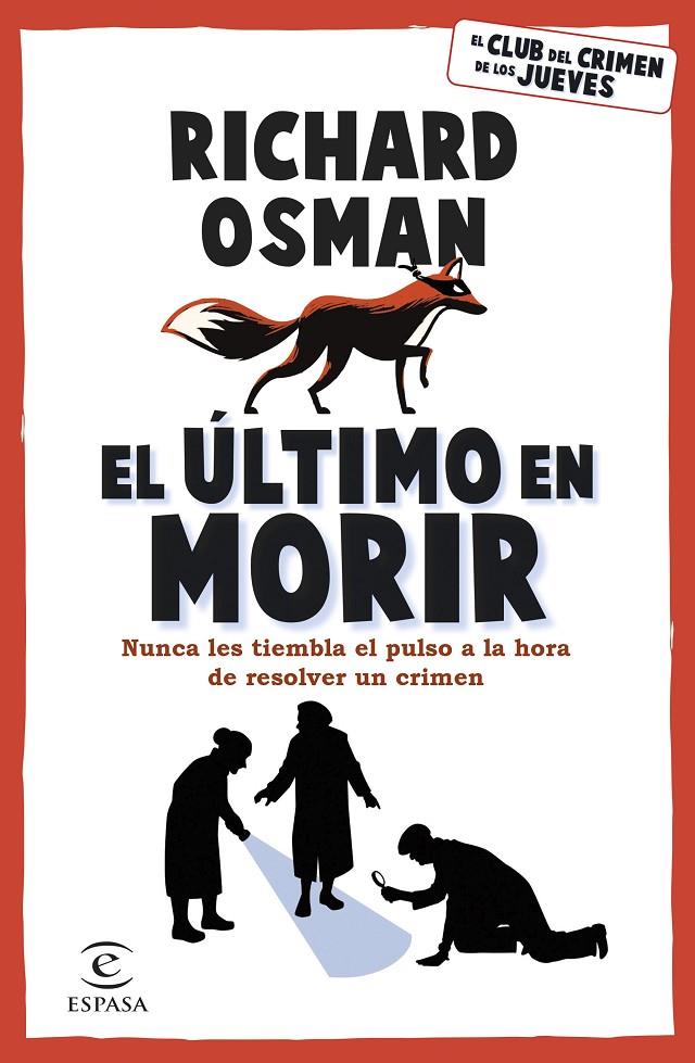 Último en morir, el | 9788467071177 | Osman, Richard