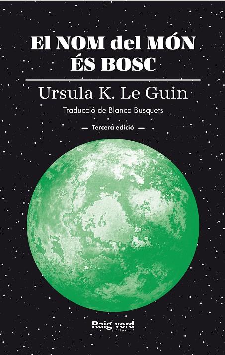 Nom del món és bosc, el (NE) | 9788410487987 | Le Guin, Ursula K.