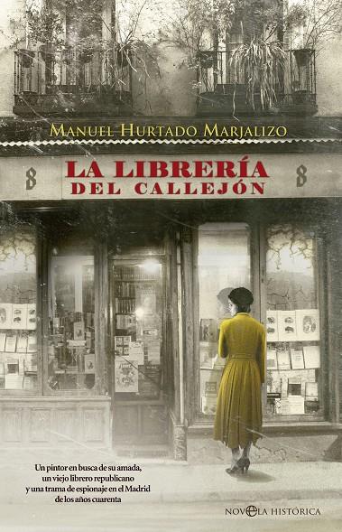 Librería del callejón, la | 9788490607114 | Hurtado Marjalizo, Manuel