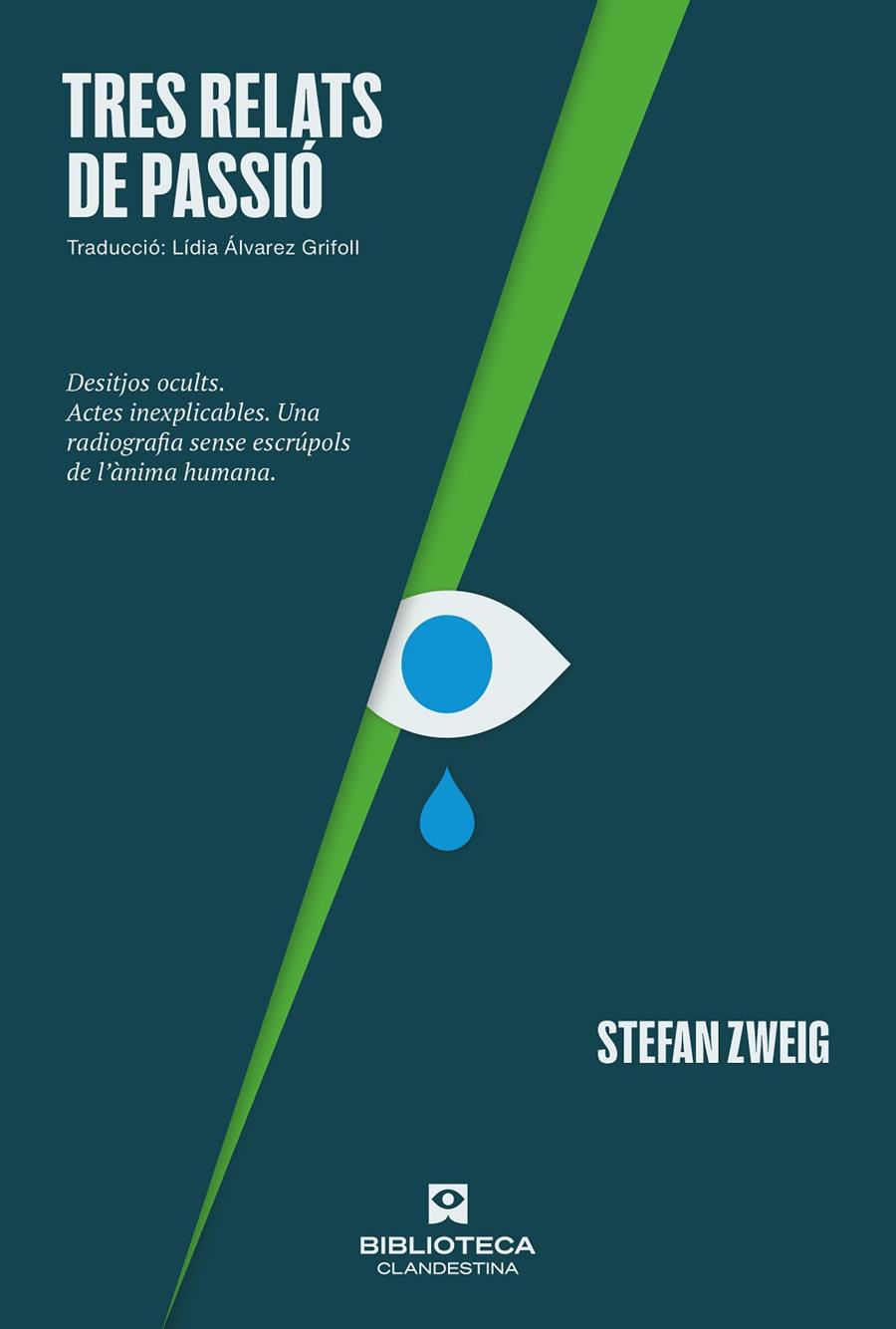 Tres relats de passió | 9788419627377 | Zweig, Stefan