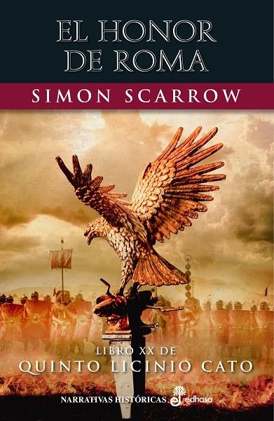 Honor de Roma, el (XX) | 9788435063999 | Scarrow, Simon