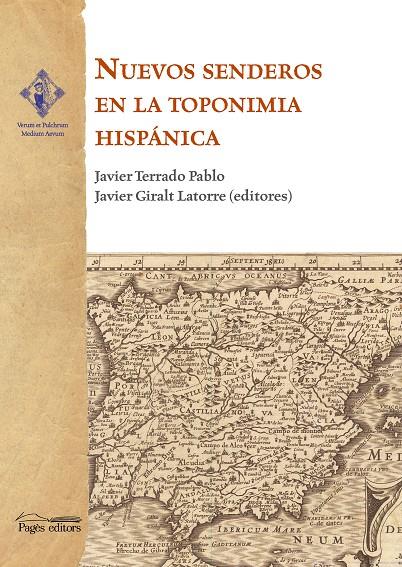 Nuevos senderos en la toponimia hispánica | 9788413034942 | Javier Terrado y Javier Giralt