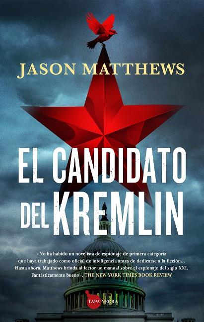 Candidato del Kremlin, el | 9788411313063 | Jason Matthews