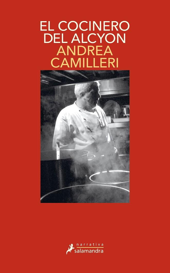 Cocinero del Alcyon, el (Comisario Montalbano 32) | 9788418681011 | Camilleri, Andrea