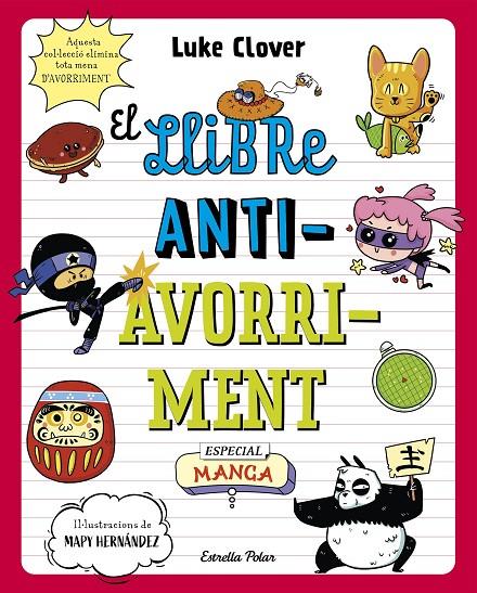 Llibre antiavorriment, el. Especial Manga | 9788413895307 | Clover, Luke