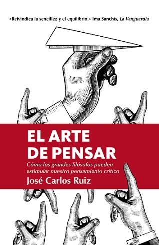 Arte de pensar, el (Butxaca) | 9788418205309 | RUIZ, JOSE CARLOS