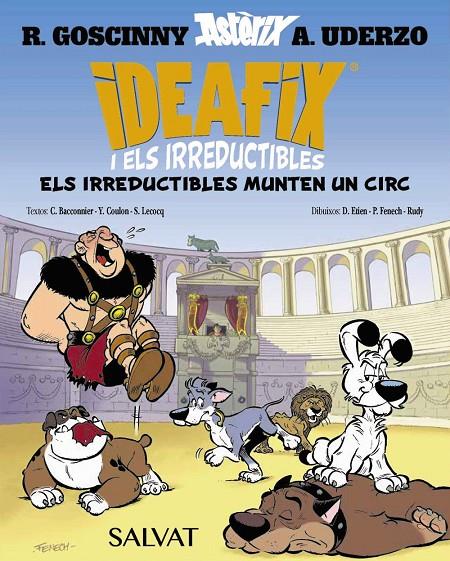 Irreductibles munten un circ (Ideafix i els irreductibles, 4) | 9788469641873 | Goscinny, René / Bacconnier, Cédric / Coulon, Yves / Lecocq, Simon