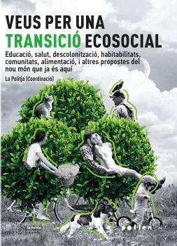 Veus per a una transició ecosocial justa | 9788418580581 | VVAA