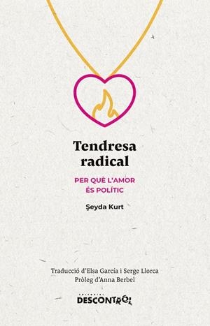 Tendresa radical | 9788418283734 | Kurt, Seyda